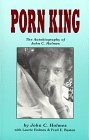 Porn King: The Autobiography of John C. Holmes (Paperback)