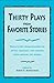 Thirty Plays from Favorite Stories by Sylvia E. Kamerman Thirty Plays from Favorite Stories by Sylvia E. Kamerman