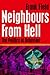 Neighbours from Hell: The P...