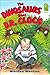 The Dinosaurs Meet Dr. Clock (A Holiday House Reader, Level 1)
