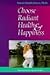 Choose Radiant Health and H...