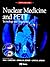 Nuclear Medicine and PET: Technology and Techniques