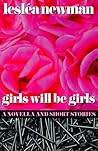 Girls Will Be Girls: A Novella and Short Stories