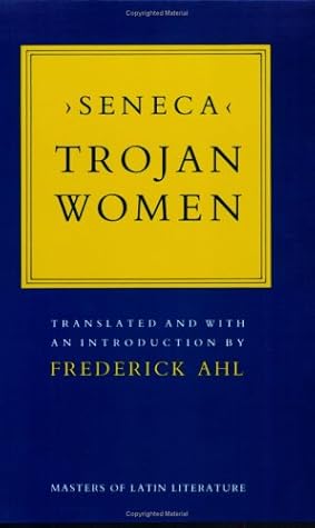 Trojan Women (Masters of Latin Literature)