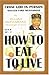 HOW TO EAT TO LIVE - BOOK TWO: From God In Person, Master Fard Muhammad
