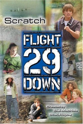 Scratch (Flight 29 Down, #5)