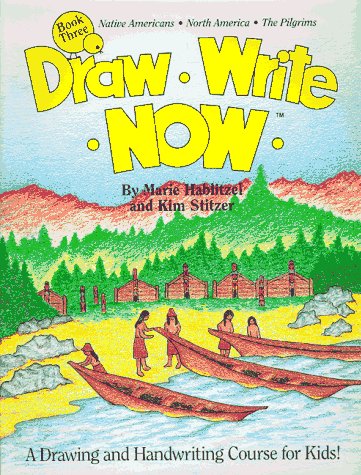 Native Americans, North America, The Pilgrims (Draw Write Now, #3)