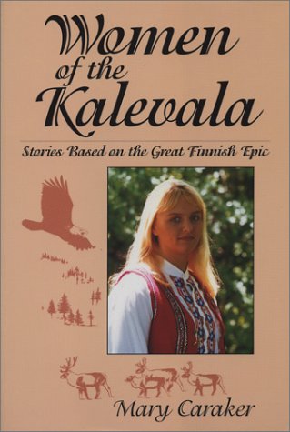Women of the Kalevala (Perfect Paperback)