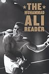 The Muhammad Ali Reader The Muhammad Ali Reader