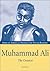Muhammad Ali: The Greatest (African American Profiles for Young Readers)