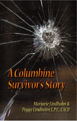 A Columbine Survivor's Story (Paperback)