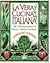 LA Vera Cucina Italiana by Donaldo Soviero