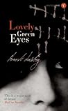 Lovely Green Eyes by Arnošt Lustig