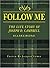 Follow Me: The Life Story of Joseph D. Campbell