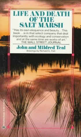 Life and Death of the Salt Marsh (Mass Market Paperback)