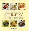 The Complete Stir Fry Cookbook (Family Circle)