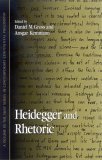Heidegger and Rhetoric (Contemporary Contin Philosophy)
