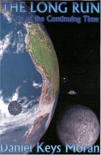 The Long Run: A Tale of the Continuing Time  (The Continuing Time, #2)