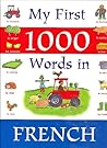 My First 1000 Words in French