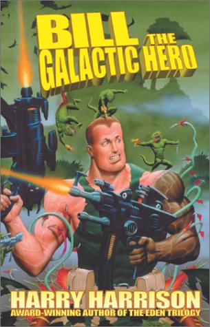 Bill. the Galactic Hero