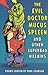 The Evil Dr Mucus Spleen and Other Superbad Villains