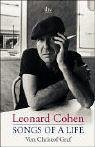 Leonard Cohen. Songs of a Life.
