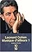 Musique d'ailleurs 1 by Leonard Cohen