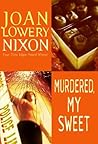 Murdered, My Sweet