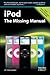 iPod: The Missing Manual