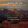 Along the Rim: A Guide to Grand Canyon's South Rim