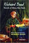 Westward Bound: Travels of Mirza Abu Taleb Westward Bound: Travels of Mirza Abu Taleb