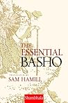 The Essential Basho by Matsuo Bashō