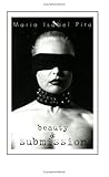 Beauty & Submission