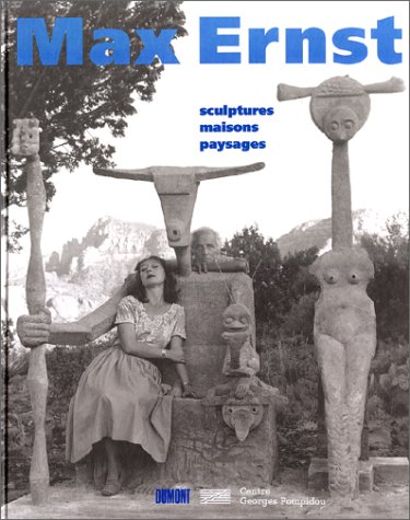 Max ernst, sculptures maisons, paysages (Paperback)