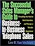 The Successful Sales Manager's Guide to Business-to-Business Telephone Sales