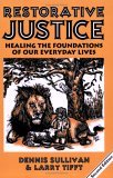 Restorative Justice: Healing the Foundations of Our Everyday Life, 2nd Edition (Paperback)
