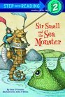 Sir Small and the Sea Monster by Jane O'Connor