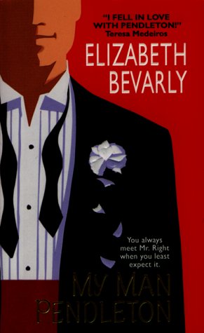 My Man Pendleton (Mass Market Paperback)