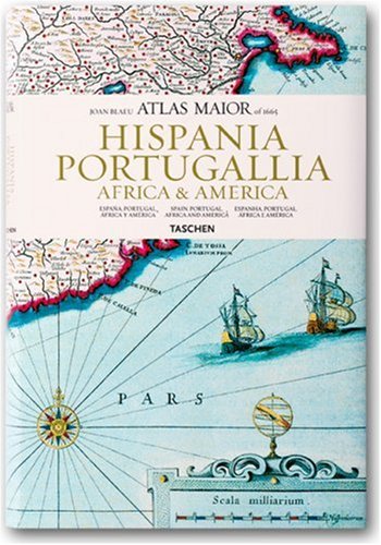 Atlas Maior. Hispania, Portugallia, Africa & America (Hardcover)
