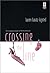 Crossing the Line (Jane Tay...