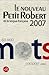 Le Nouveau Petit Robert by de Josette Rey- Debove