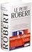 Le Nouveau Petit Robert : Dictionnaire De LA Langue Francaise