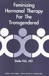Feminizing Hormonal Therapy For The Transgendered