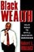 Black Wealth: Your Road to ...
