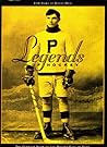 Legends of Hockey: The Official Book of the Hockey Hall of Fame Legends of Hockey: The Official Book of the Hockey Hall of Fame