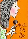 Ms. Wiz Goes Live (Ms Wiz, #5) Ms. Wiz Goes Live (Ms Wiz, #5)
