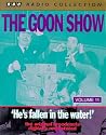 The Goon Show, Volume 11: He's Fallen in the Water!