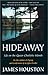 Hideaway by James A. Houston