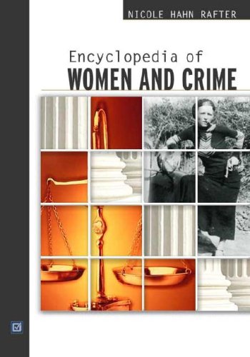 Encyclopedia of Women and Crime (Paperback)