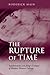 The Rupture of Time: Synchr...